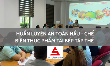 TRỰC TIẾP NẤU – CHẾ BIẾN THỰC PHẨM TẠI BẾP ĂN TẬP THỂ, CÓ CẦN HUẤN LUYỆN AN TOÀN KHÔNG VÀ TẠI SAO